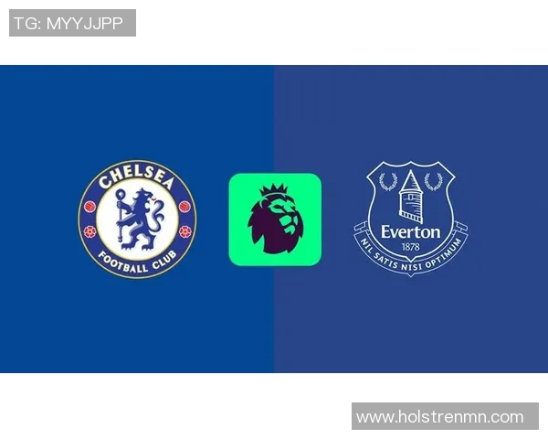 央视网与切尔西的精彩对决引发足球迷热议与期待